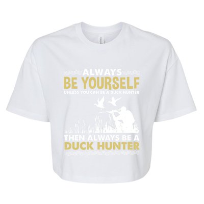 Always Be Yours For Duck Hunter Gift Bella+Canvas Jersey Crop Tee