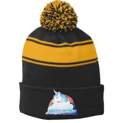 Always Be You Unicorn Rainbow Quote Stripe Pom Pom Beanie