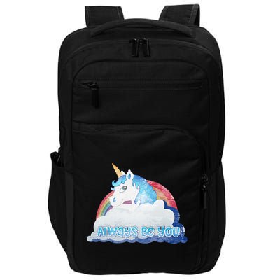 Always Be You Unicorn Rainbow Quote Impact Tech Backpack