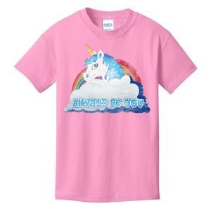 Always Be You Unicorn Rainbow Quote Kids T-Shirt