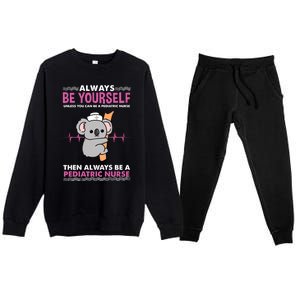 Always Be Yours For Pediatric Nurse Cute Gift Premium Crewneck Sweatsuit Set