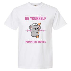 Always Be Yours For Pediatric Nurse Cute Gift Garment-Dyed Heavyweight T-Shirt