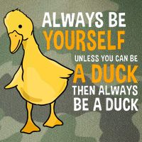 Always Be Yourself Unless You Can Be A Duck For Duck Lover Legacy Tie Dye Trucker Hat