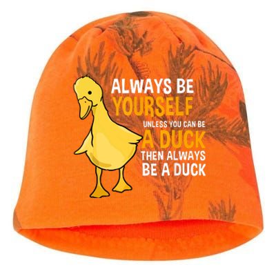 Always Be Yourself Unless You Can Be A Duck For Duck Lover Kati - Camo Knit Beanie