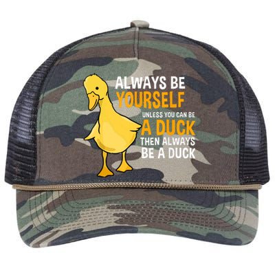 Always Be Yourself Unless You Can Be A Duck For Duck Lover Retro Rope Trucker Hat Cap