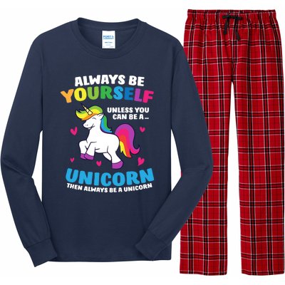 Always Be Yourself Unless You Can Be A Unicorn Long Sleeve Pajama Set