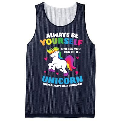 Always Be Yourself Unless You Can Be A Unicorn Mesh Reversible Basketball Jersey Tank