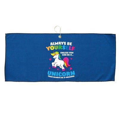 Always Be Yourself Unless You Can Be A Unicorn Large Microfiber Waffle Golf Towel