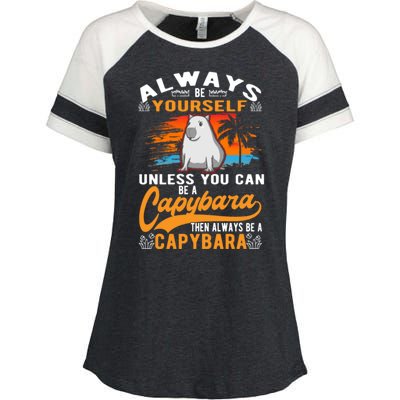 Always Be Yourself Unless You Can Be A Capybara Enza Ladies Jersey Colorblock Tee