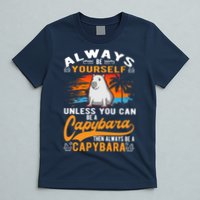 Always Be Yourself Unless You Can Be A Capybara T-Shirt