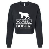 Always Be Yourself Bobcat Cropped Pullover Crew