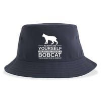 Always Be Yourself Bobcat Sustainable Bucket Hat