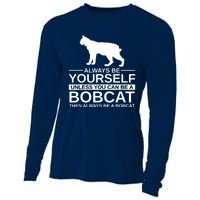 Always Be Yourself Bobcat Cooling Performance Long Sleeve Crew