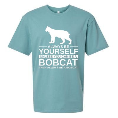 Always Be Yourself Bobcat Sueded Cloud Jersey T-Shirt