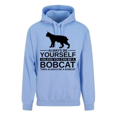 Always Be Yourself Bobcat Unisex Surf Hoodie