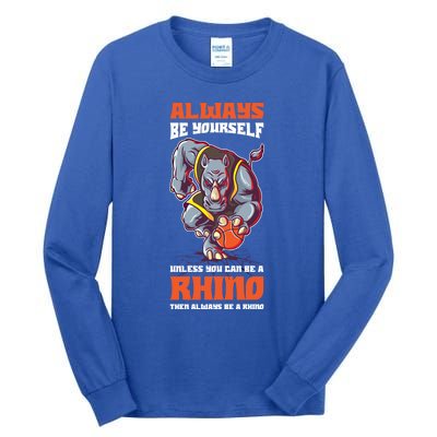 Always Be Yours Rhino Gift Tall Long Sleeve T-Shirt