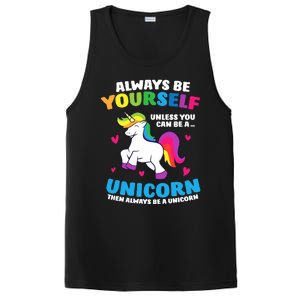 Always Be Yourself Unless You Can Be A Unicorn PosiCharge Competitor Tank