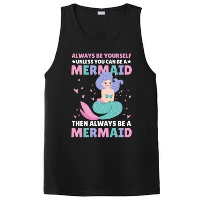 Always Be Yours Unless You Can Be A Mermaid Great Gift PosiCharge Competitor Tank