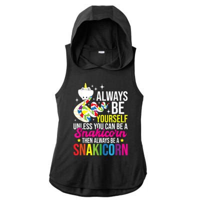 Always Be Yourself Unless You Can Be A Snakicorn Snakes Ladies PosiCharge Tri-Blend Wicking Draft Hoodie Tank