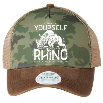 Always Be Yourself Unless Rhinoceros Zoology Rhino Lover Legacy Tie Dye Trucker Hat