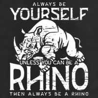 Always Be Yourself Unless Rhinoceros Zoology Rhino Lover Adult Drive Performance Visor