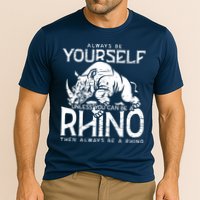 Always Be Yourself Unless Rhinoceros Zoology Rhino Lover Cooling Performance Crew T-Shirt