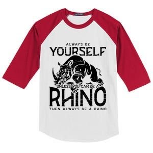 Always Be Yourself Unless Rhinoceros Zoology Rhino Lover Kids Colorblock Raglan Jersey