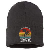 Always Be Yourself Unless You Can Be A Dragon Sustainable Knit Beanie