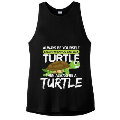 Always Be Yourself Except You Can Be Turtle Funny Ladies PosiCharge Tri-Blend Wicking Tank