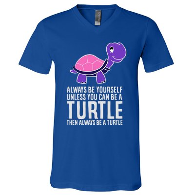 Always Be Yours Unless You Can Be A Turtle Great Gift V-Neck T-Shirt