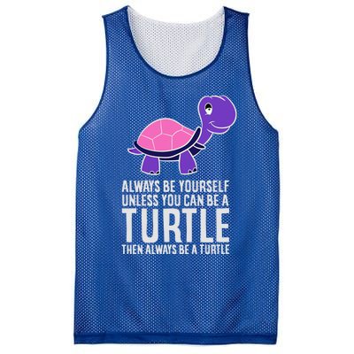 Always Be Yours Unless You Can Be A Turtle Great Gift Mesh Reversible Basketball Jersey Tank