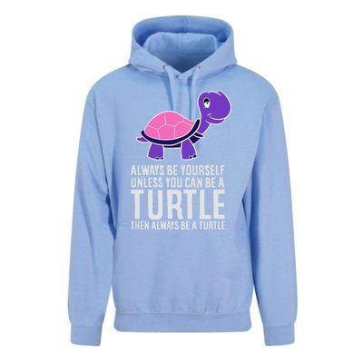 Always Be Yours Unless You Can Be A Turtle Great Gift Unisex Surf Hoodie