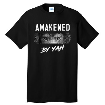 Awakened By Yah Hebrew Israelite Lion Of Judah Jewish Tall T-Shirt