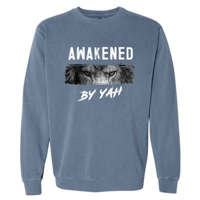 Awakened By Yah Hebrew Israelite Lion Of Judah Jewish Garment-Dyed Sweatshirt