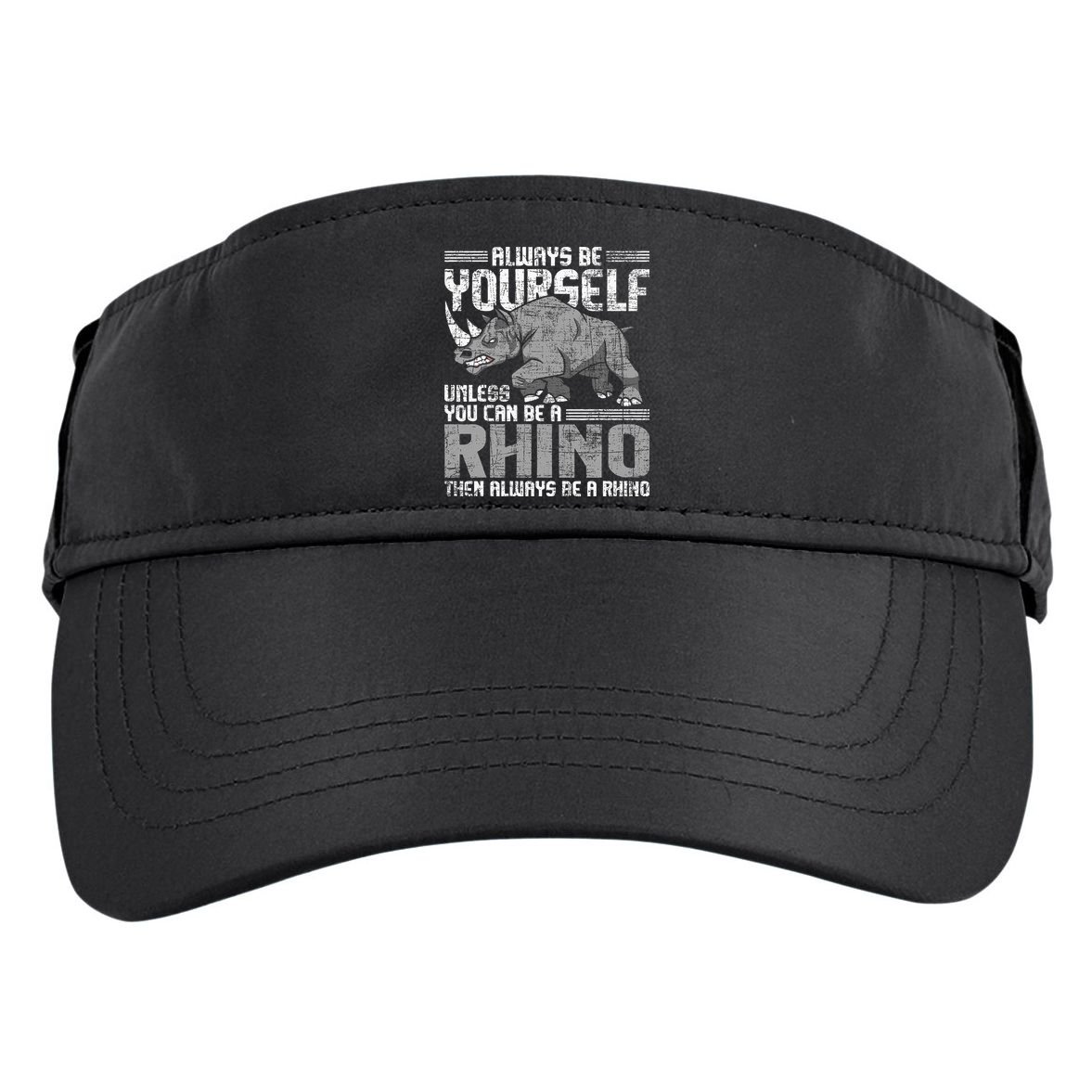 Always Be Yourself Unless Rhinoceros Zoology Rhino Lover Adult Drive Performance Visor