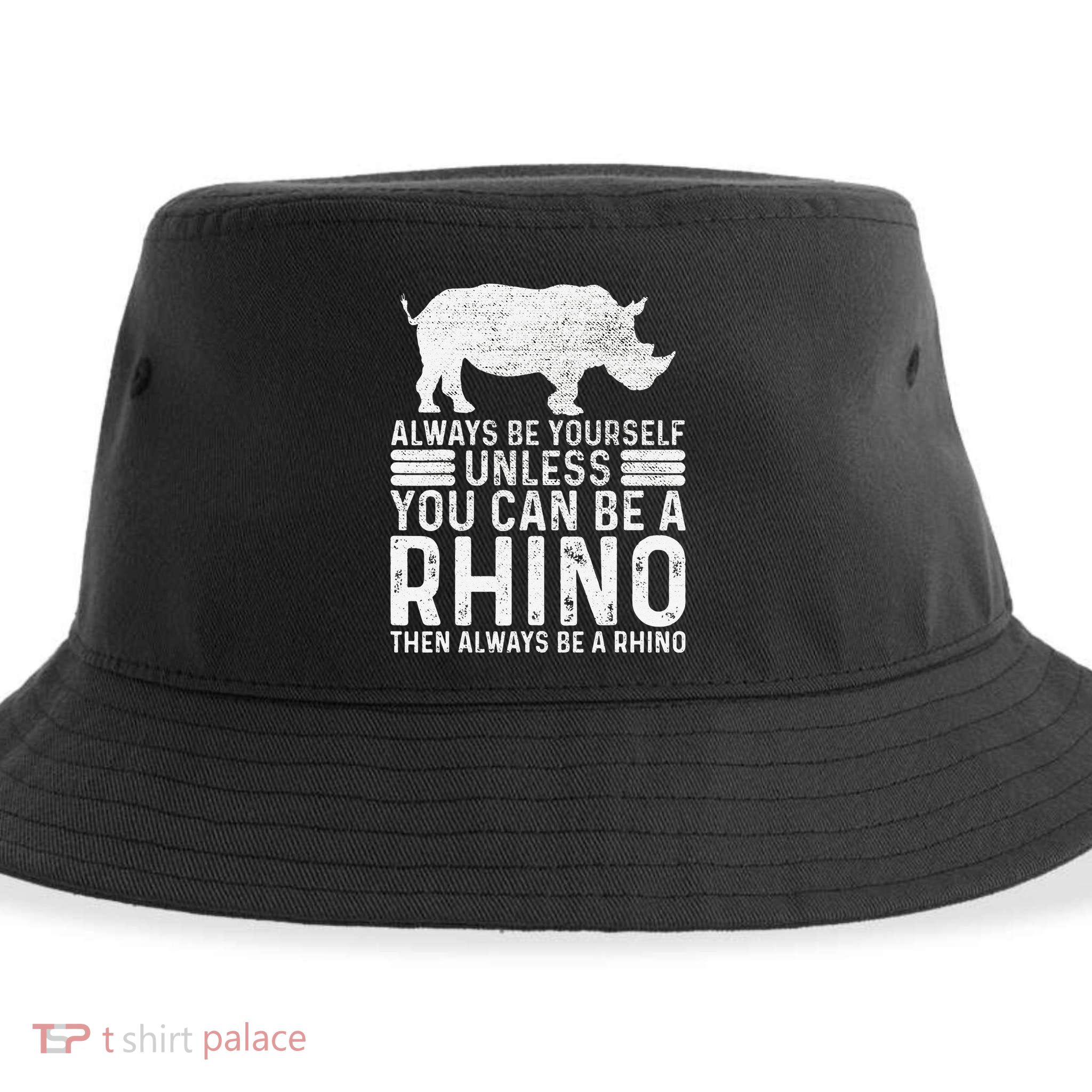 Always Be Yourself Unless You Can Be A Rhino Chubby Unicorn Sustainable Bucket Hat