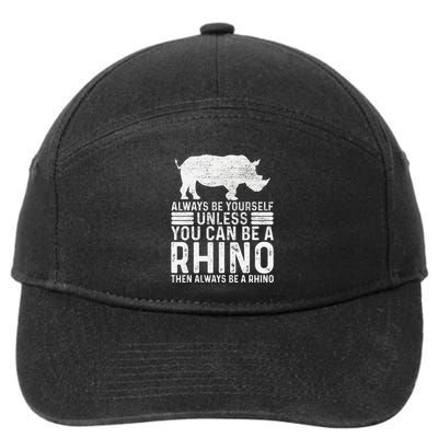 Always Be Yourself Unless You Can Be A Rhino Chubby Unicorn 7-Panel Snapback Hat