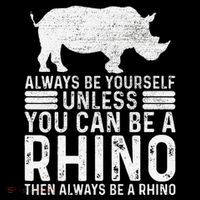 Always Be Yourself Unless You Can Be A Rhino Chubby Unicorn Flatbill Hat