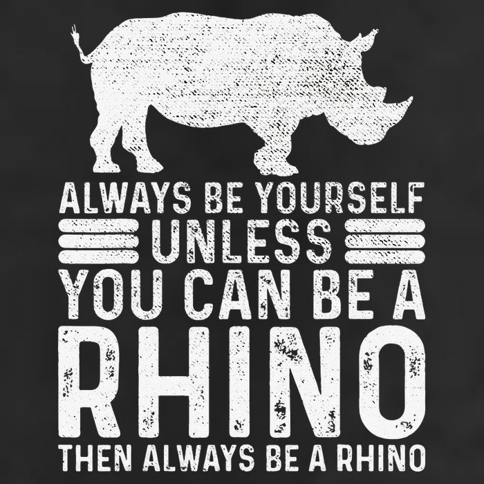 Always Be Yourself Unless You Can Be A Rhino Chubby Unicorn Tumbler
