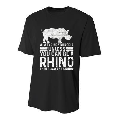 Always Be Yourself Unless You Can Be A Rhino Chubby Unicorn Youth Performance Sprint T-Shirt