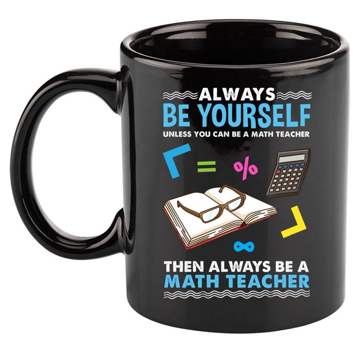 Always Be Yours For Math Teacher Cute Gift 11oz C Handle Ceramic Mug