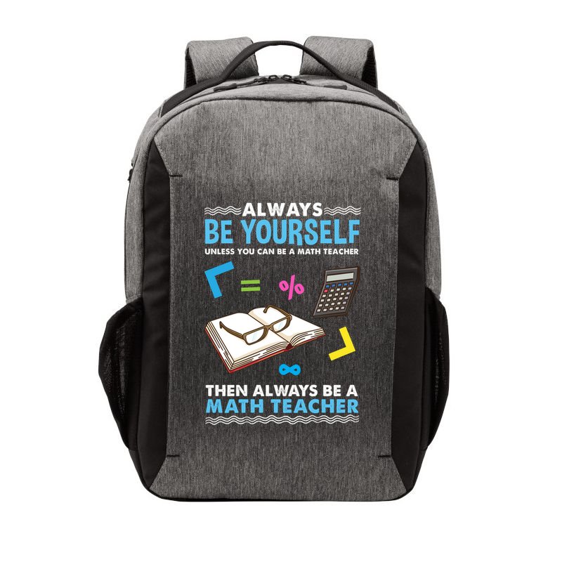 Always Be Yours For Math Teacher Cute Gift Vector Backpack