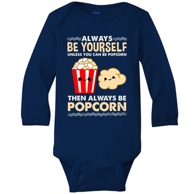 Always Be Yours For Popcorn Lover Funny Gift Baby Long Sleeve Bodysuit