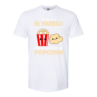 Always Be Yours For Popcorn Lover Funny Gift Softstyle® CVC T-Shirt