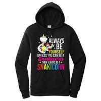 Always Be Yourself Unless You Can Be A Snakicorn Snakes Women's Pullover Hoodie