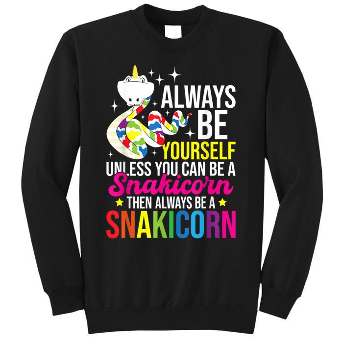 Always Be Yourself Unless You Can Be A Snakicorn Snakes Tall Sweatshirt