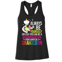 Always Be Yourself Unless You Can Be A Snakicorn Snakes Women's Racerback Tank