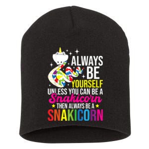 Always Be Yourself Unless You Can Be A Snakicorn Snakes Short Acrylic Beanie