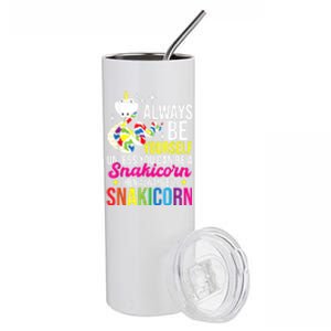 Always Be Yourself Unless You Can Be A Snakicorn Snakes Stainless Steel Tumbler