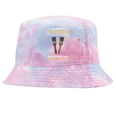 Always Be Yours Paint Brush Gift Tie-Dyed Bucket Hat